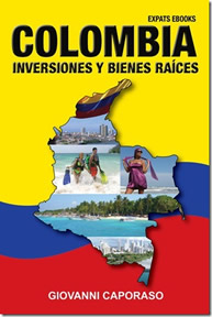 Colombia, Inversiones y Bienes Raices
